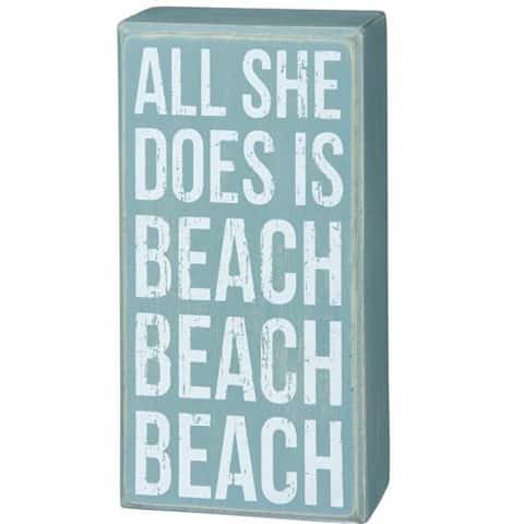 All She Does is Beach Sign