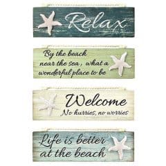 Relax by the beach welcome life is better sign